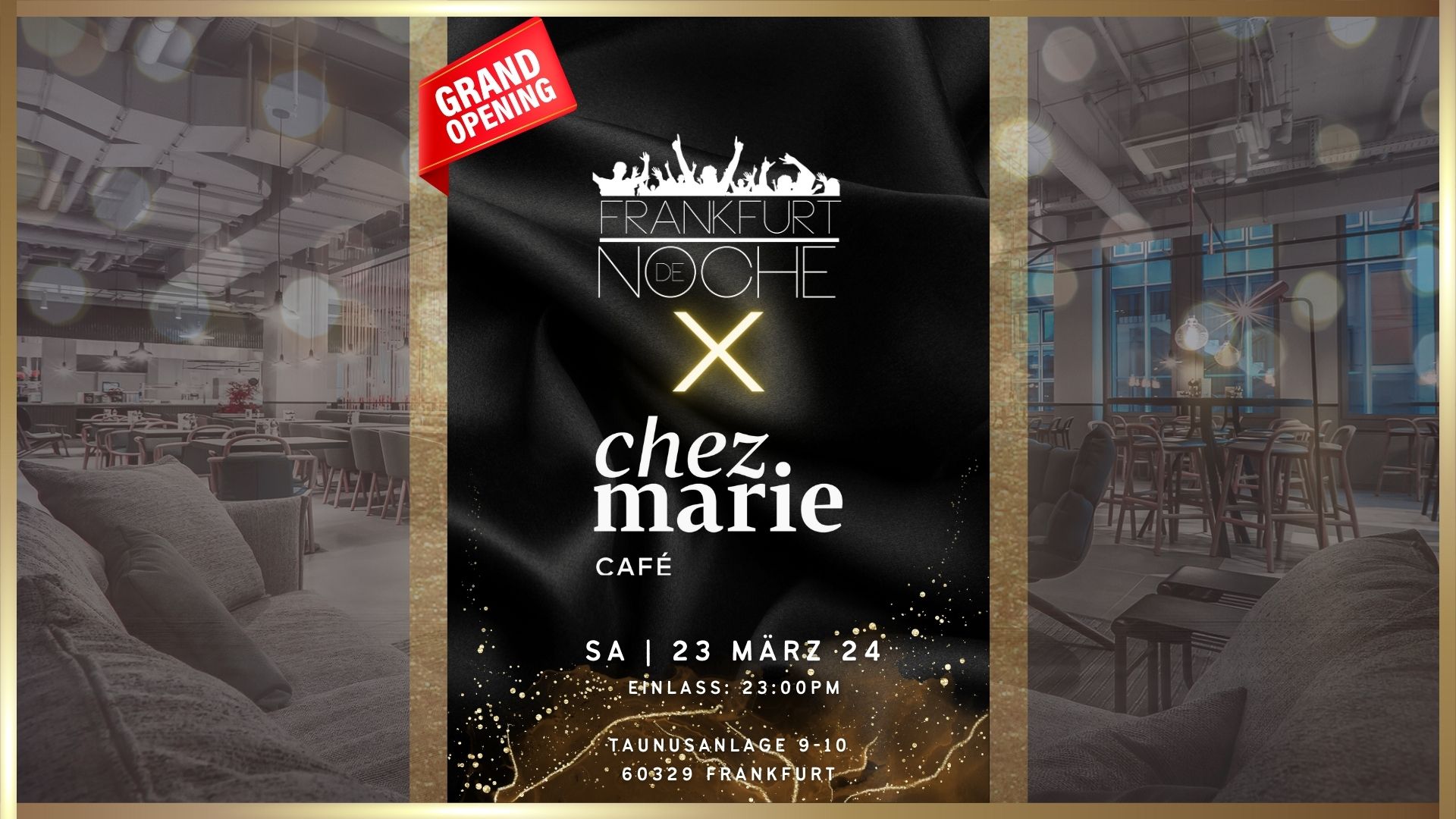 Frankfurt de Noche x Chez Marie 23.03.24 – Chez Marie Café, Frankfurt